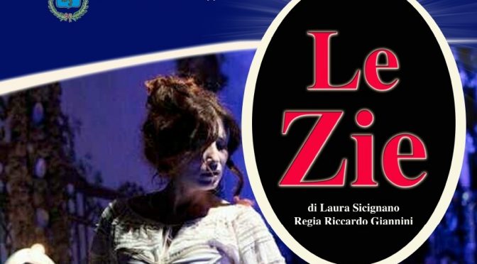 Giornata internazionale per l’eliminazione della violenza contro le donne, a Carmignano in scena lo spettacolo “Le Zie”